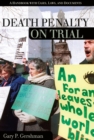 Death Penalty on Trial : A Handbook with Cases, Laws, and Documents - eBook