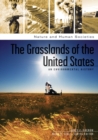 The Grasslands of the United States : An Environmental History - Book