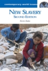 New Slavery : A Reference Handbook - Book