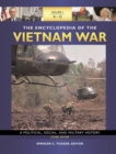 The Encyclopedia of the Vietnam War : A Political, Social, and Military History [4 volumes] - Book