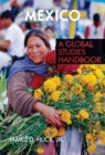 Mexico : A Global Studies Handbook - Book