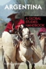 Argentina : A Global Studies Handbook - Book