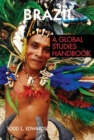Brazil : A Global Studies Handbook - Book
