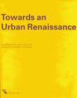 Towards an Urban Renaissance - Book