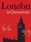London in Quotations - Book