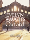 Evelyn Waugh's Oxford - Book