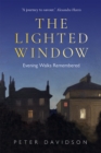 Lighted Window, The : Evening Walks Remembered - Book