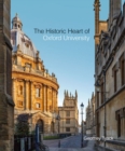 Historic Heart of Oxford University, The - Book