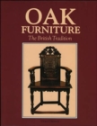 Oak Furniture : The British Tradition - Book