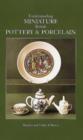 Understanding Miniature British Pottery and Porcelain : 1730-Present Day - Book