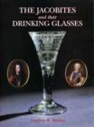The Jacobites and Their Drinking Glasses - Book