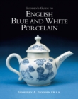 Godden's Guide to English Blue and White Porcelain - Book