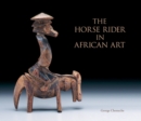 Horse Rider in African Art - Book