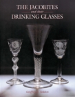 Jacobites and Their Drinking Glasses - Book
