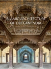 Islamic Architecture of Deccan India - Book