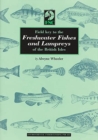 Field Key to the Freshwater Fishes and Lampreys of the British Isles - Book