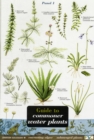 Guide to Commoner Water Plants - Book