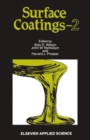 Surface Coatings - 2 : v. 2 - Book