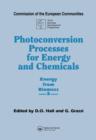 Photoconversion Processes for Energy and Chemicals : Energy from Biomass 5 - Book