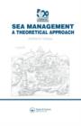 Sea Management : A theoretical approach - Book