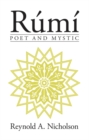 Rumi : Poet and Mystic - Book