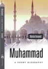 Muhammad : A Short Biography - Book