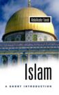 Islam : A Short Introduction - Book