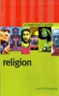 Religion : A Beginner's Guide - Book