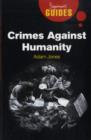 Crimes Against Humanity : A Beginner's Guide - Book