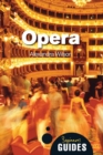 Opera : A Beginner's Guide - Book