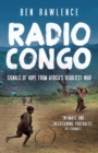 Radio Congo : Signals of Hope from Africa's Deadliest War - Book