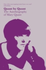 Quant by Quant : The Autobiography of Mary Quant - Book