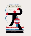 Frank Pick's London : Art, Design and the Modern City - Book