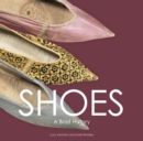 Shoes : A Brief History - Book