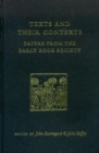 Texts and Their Contexts : Papers from the Early Book Society - Book