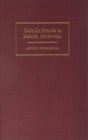 The Catholic Synods in Ireland, 1600-90 - Book