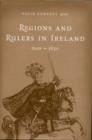 Regions and Rulers in Ireland, c.1100-c.1650 - Book