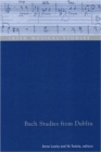 Bach Studies from Dublin - Book