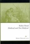 Robin Hood : Medieval and Post-medieval - Book