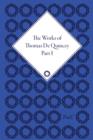 The Works of Thomas De Quincey (Set) - Book