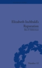 Elizabeth Inchbald's Reputation : A Publishing and Reception History - Book