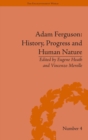 Adam Ferguson: History, Progress and Human Nature - Book
