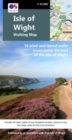 Isle of Wight Walking Map : 16 tried & tested walks showcasing the best of the Isle of Wight - Book