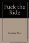 F**k The Ride - Book