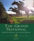 The Grand National : The Official Illustrated History - Book