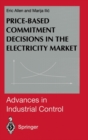 Price-based Commitment Decisions in the Electricity Market - Book