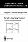 Iterative Learning Control : Convergence, Robustness and Applications - Book