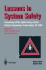 Lessons in System Safety : Proceedings of the Eighth Safety-critical Systems Symposium, Southampton, UK 2000 - Book