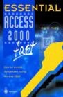 Essential Access 2000 fast : How to create databases using Access 2000 - Book