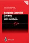 Computer Controlled Systems : Analysis and Design with Process-orientated Models - Book